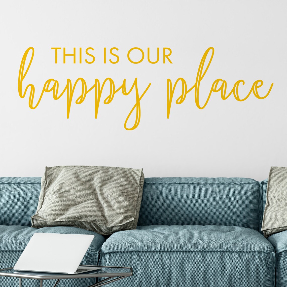 This is Our Happy Place Vinyl Quote Decal Wall Decor Etsy