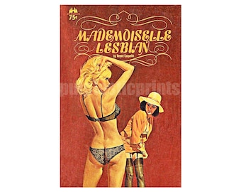 lesbian print Mademoiselle Lesbian — vintage pulp paperback cover repro | lesbian pulp print