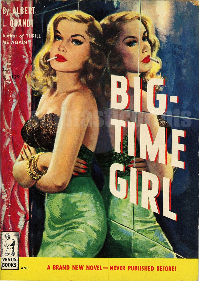 Pulp Art Print Big Time Girl Vintage Pulp Paperback Cover Etsy