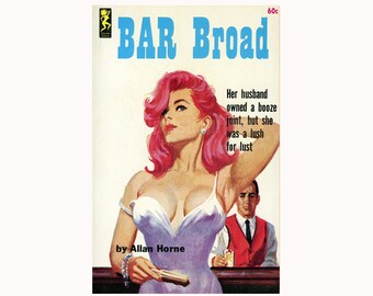 pulp print Bar Broad  — vintage pulp paperback cover print | retro pulp art print