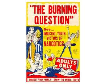 The Burning Question (3) — anti-drug cult film poster