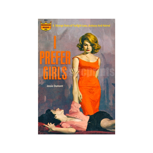 lesbischer Druck „I Prefer Girls“ – Vintage-Pulp-Taschenbuch-Cover-Repro | lesbischer Brei