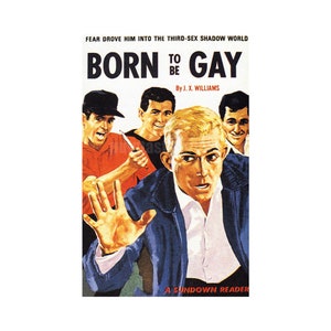 gay print Born to be Gay —  vintage pulp paperback cover repro | gay pulp art print