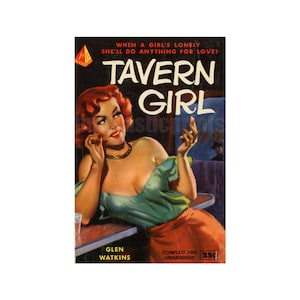 Tavern Girl vintage pulp paperback cover repro | pulp art print