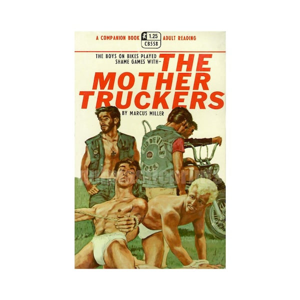 Affiche gay  The Mother Truckers - reproduction d'une couverture de livre de poche pulp vintage