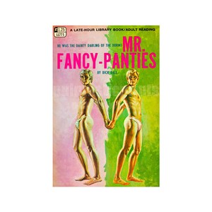 Mr. Fancy-Panties Gay Pulp Art Print: Vintage Paperback Cover Repro