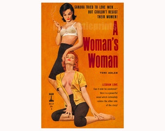lesbian print A Woman&#39;s Woman  — vintage pulp paperback cover repro