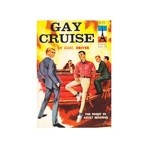 gay print Gay Cruise —  vintage pulp paperback cover repro