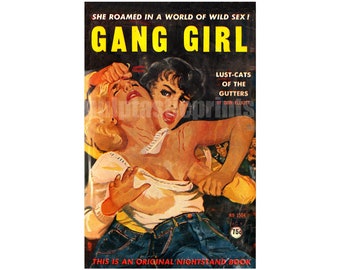 Gang Girl  —  vintage pulp paperback cover repro | pulp art print