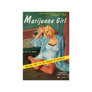 Marijuana Pulp Art Marijuana Girl (blond) — vintage Pulpe Taschenbuch Cover Repro