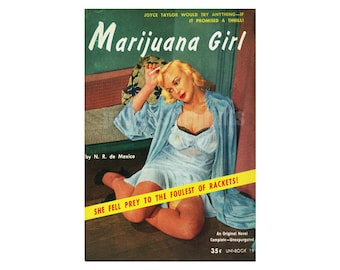 marijuana pulp art Marijuana Girl (bionda) — riproduzione della copertina di un libro tascabile vintage pulp