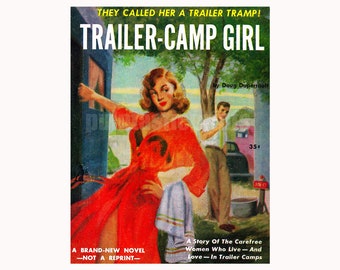 Trailer Camp Girl – Vintage-Pulp-Taschenbuch-Cover-Druck | Retro-Zellstoff-Kunstdruck