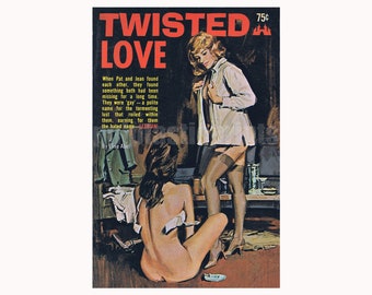 lesbian print Twisted Love — vintage pulp paperback cover repro