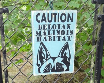 Belgian Malinois Beware of Dog Sign, Warning Sign, Belgian Shepherd Lover Gift Porch Placard Maligator Malinoise Belgium Habitat Guard Dog