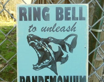 Ring Bell Unleash Pandemonium Barking Porch Warning Sign, Beware of Dog, Porch Sign, Welcome Sign, Dog Sign, Dog Meme, Dog Lover Gift, Home
