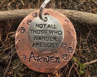 Lord Of The Rings Dog Tag, Not All Those Who Wander Are Lost, Tolkien, Copper Dog Tag, Pet ID Tag, Personalized Dog Tag, Dog Name Tag