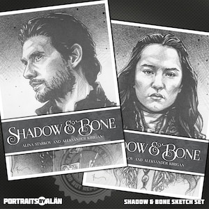 Inspired by Shadow & Bone: 2-Piece Sketch Set of Alina Starkov and Aleksander Kirigan from the Grishaverse