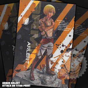 May include: A print featuring Armin Arlert from Attack on Titan. The artwork depicts a character in a brown jacket, white pants, and red boots, standing on a stone surface. The print has orange and black diagonal stripes and the text "Those who can't sacrifice anything, can't change anything."