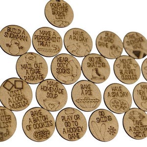 May include: Wooden tokens with winter-themed activities for couples, such as "Build a Snowman", "Make a Peppermint Treat", "Have a PJ Day", "Go Ice Skating", "Movie and Blanket Cuddles", and "Take a Winter Drive".