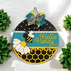 Hello Honey Finished, Hello Honey Bee, Door hanger, Honey Bee, Spring Door Hanger, Honey Door,  door hanger, Finished, 18" Door Hanger