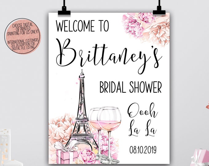 Ooh La La Bridal Shower Sign Digital or Printed Parisian Party Paris Bridal Shower Welcome Sign French Themed Wedding Shower Party Decor