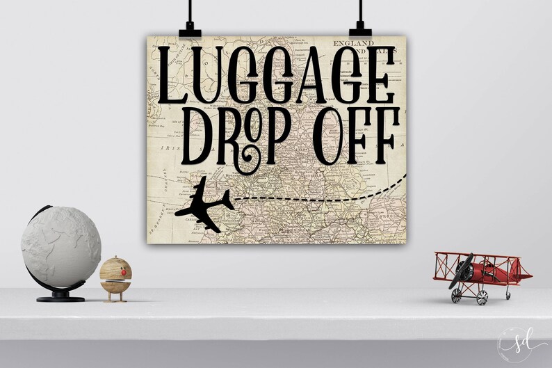 Luggage Drop Off Sign Gift Table Sign Travel Airplanes Etsy