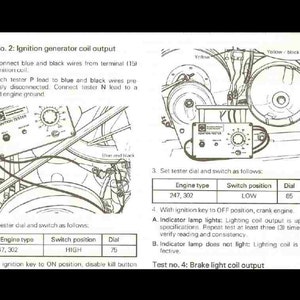 May include: A black and white diagram showing how to test the ignition generator coil output on a 247 or 302 engine. The diagram shows a tester connected to the ignition coil and a table with instructions for setting the tester dial and switch position.