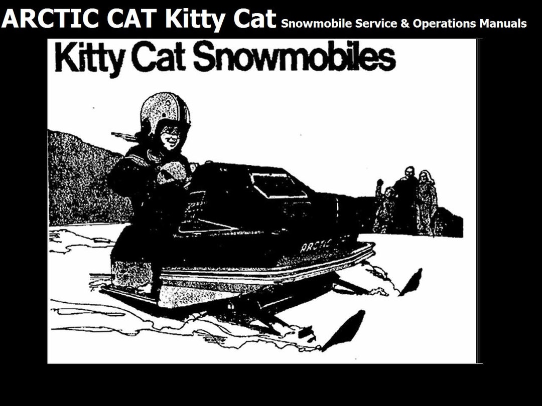 ARCTIC CAT Kitty Cat Snowmobile Service Manual 220pgs for Etsy