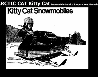 ARCTIC CAT Kitty Cat Snowmobile Service Manual - 220 stron do serwisu i naprawy skuterów śnieżnych z broszurą i grafiką reklamową