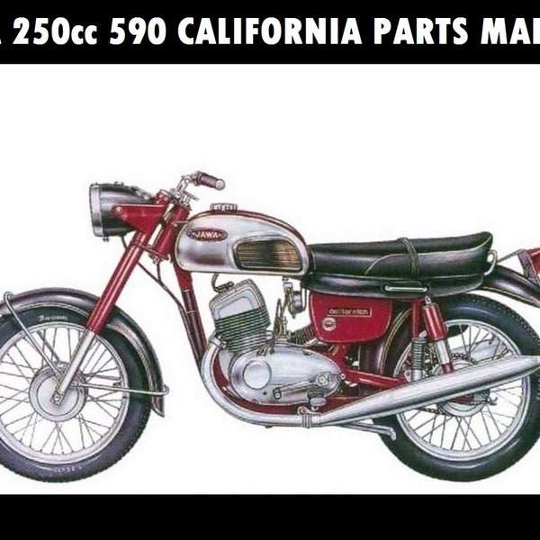 JAWA 250 590 CALIFORNIA III Motorcycle Parts Manuals - with Ad Art and Detailed Diagrams - 55 pages for Repair & Service