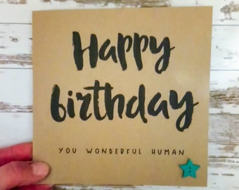 Handmade "Happy birthday you wonderful human" birthday card with wooden star button