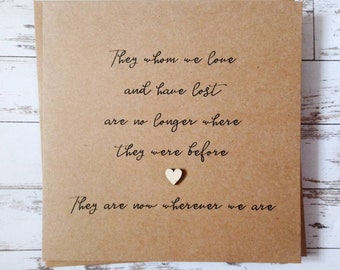 Handmade "They whom we love and have lost" card with wooden heart - sympathy - thinking of you - sorry for your loss
