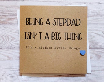Handmade "Being a Stepdad isn't a big thing" card with wooden heart - Father's Day, thinking of you, thank you