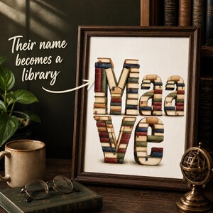 Peut inclure: Une impression encadrée affichant le nom MAAVE formé par des piles de livres colorés. Le texte "Their name becomes a library" est écrit en écriture blanche à gauche du cadre, avec une flèche pointant vers les lettres en livres.
