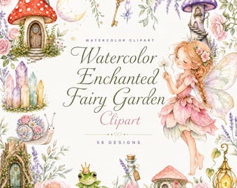 56 Watercolor Enchanted Fairy Garden Clipart | Fairy PNG Bundle | Mushroom House Whimsical Nursery | Digital Download
