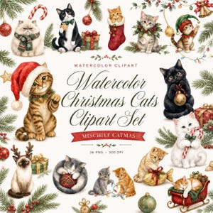 Peut inclure: Une collection numérique d'illustrations aquarelles de chats de Noël avec divers félins portant des accessoires festifs comme des bonnets de Père Noël, des écharpes et des boules, avec des branches de pin et le texte Watercolor Christmas Cats Clipart Set.