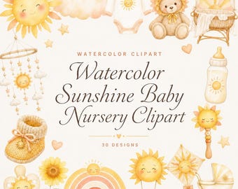 30 Watercolor Sunshine Baby Clipart | Nursery PNG Bundle | You Are My Sunshine Shower | Digital Download