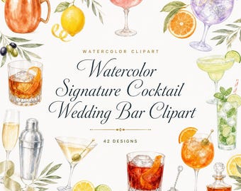 42 Watercolor Cocktail Wedding Bar Clipart | Signature Drinks PNG Bundle | Bar Menu Sign Invites | Digital Download
