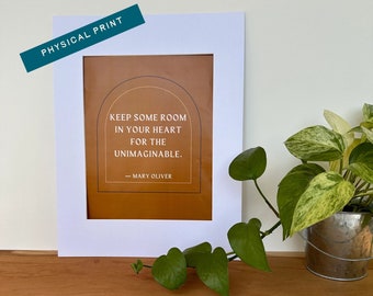 Mary Oliver Print - Keep some room in your gear for the unimaginable - Mary Oliver Poem - Mary Oliver Poetry Print, Literature Lover Print