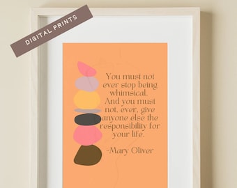Mary Oliver Quote Digital Print Wall Art - Digital Download - Printable Wall Art - Home Decor - Motivational Housewarming Wall Art