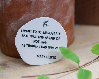 Mary Oliver Quote Sticker - As Though I had Wings - Inspirational Decal for Journaling - Poetic Gift for Readers - Gift for Poetry Lovers