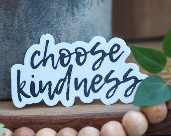 Choose Kindness Sticker - Boho Kindness Sticker - Inspirational Sticker - Motivational Sticker - Be Kind Sticker - Cute Cutout Sticker