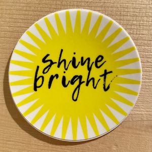 Adesivo Shine Bright - Adesivo sole - Adesivo bottiglia d'acqua - Adesivo sole - Adesivo laptop - Adesivo diario - Adesivo positivo