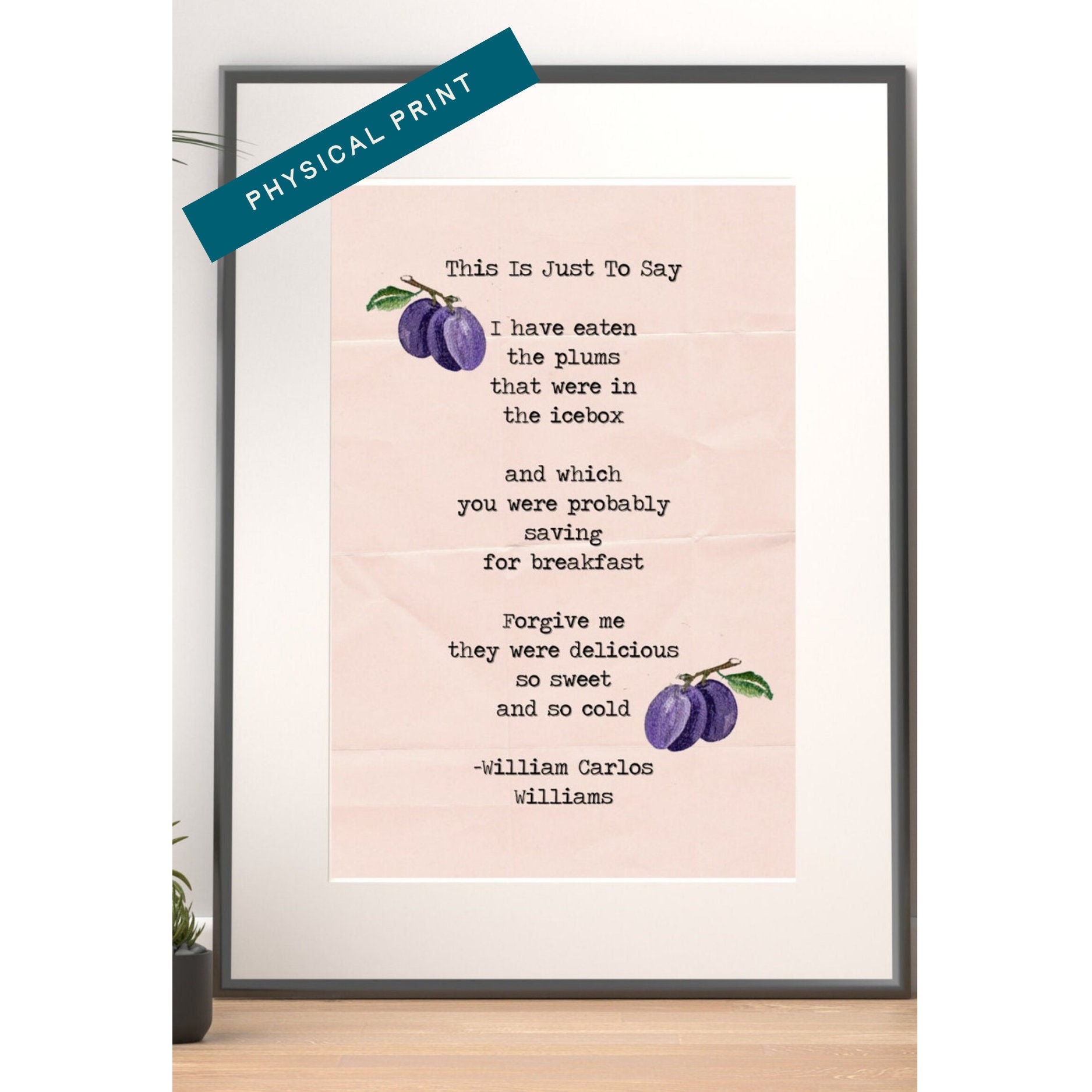 This is Just to Say William Carlos Williams Poetry Print Art