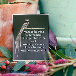 Emily Dickinson Sticker - Hope is the thing with feathers - Poetry Quote Decal - Inspirational Poet Art - Literary Stickers - Bookish Decor