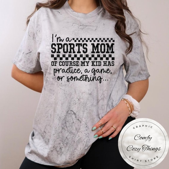 Sports Mom Shirt: Practice Game Day Tee