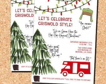 May include: A Christmas party invitation with a red and green color scheme. The invitation features a cartoon illustration of a Christmas tree, a camper van, and a string of Christmas lights. The text on the invitation reads "Let's Celebrate Griswold Style!" and "We're Gonna Have the Hap Hap Happiest Christmas!"