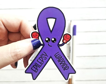 Epilepsy Warrior Sticker, Positive Quote Gift, Invisible Illness Awareness