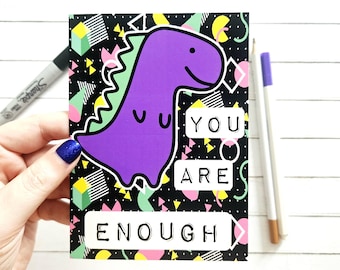 Dinosaur You Are Enough Postcard: A6 Positive Affirmation Card, Mental Health Gift