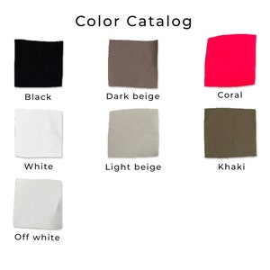 May include: Color catalog showing fabric swatches in black, white, off-white, dark beige, light beige, coral, and khaki.